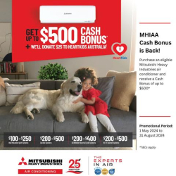 Purchase a participating Mitsubishi Heavy Industries air conditioning system between 3rd January 2023 and 31st March 2024 and get up to $500 Cashback. 