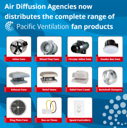Air Diffusion Agencies now distributes the complete range of Pacific Ventilation fan products